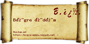 Bögre Ádám névjegykártya